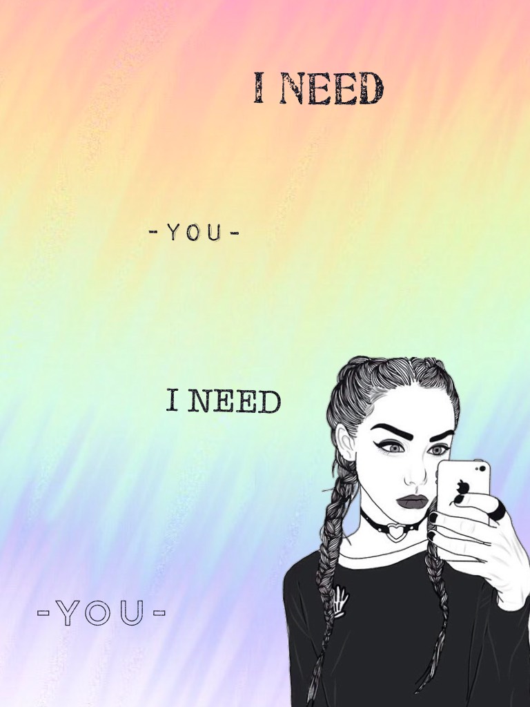 And I need you 🙌🏼❤️