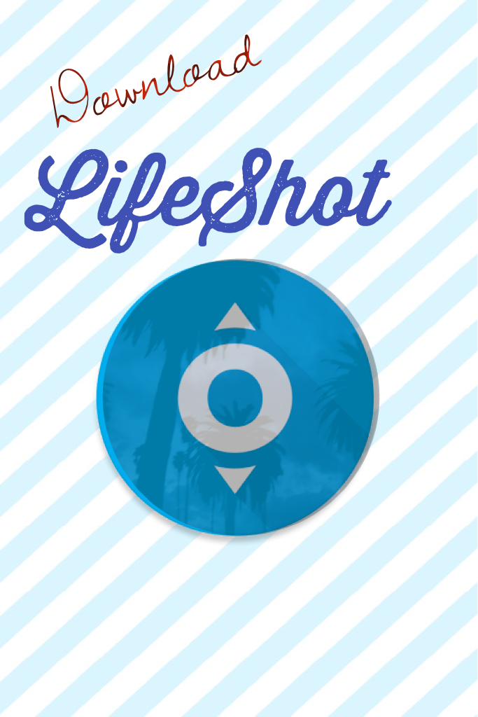 Guys ! I just got lifeshot and it's an awesome app , you should totally get it and friend me : Bella White 