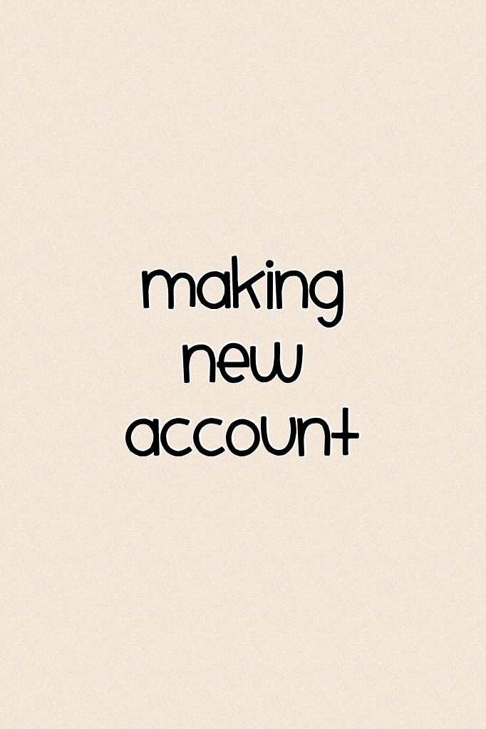 Making new account 