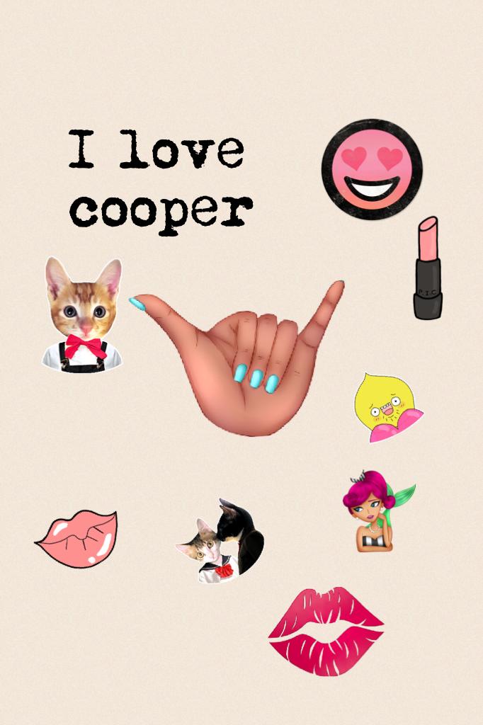 I love cooper 