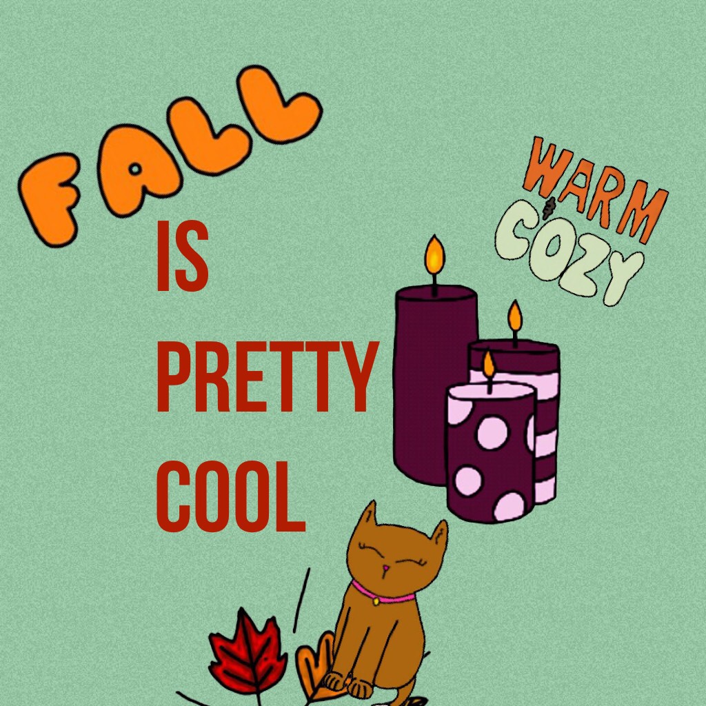 Fall is pretty cool 😎🌉please feature this @piccollage to the fall challenge xxx