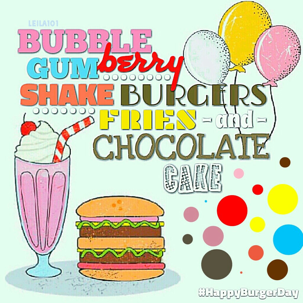 Shout Out To AnimaLover15! My Quote Plz Give Credit! 🍔🍦 💕 

Tags: almost Pconly collage stickers love grease stickers burger shake balloons draw on collage national burger day chocolate cake soda pop Leila101 pastel colorful #burgerday #HappyBurgerDay 