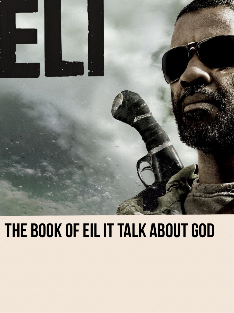 The book of Eil it talk about God 