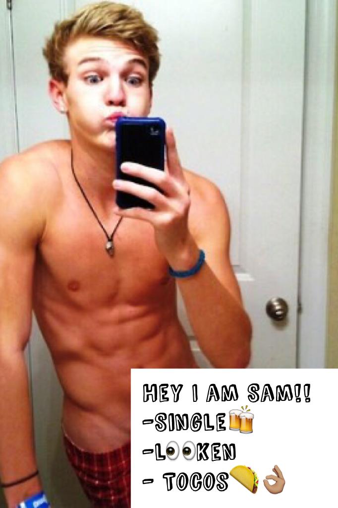 Hey I am Sam!!
-Single🍻
-l👀ken 
- Tocos🌮👌🏽
