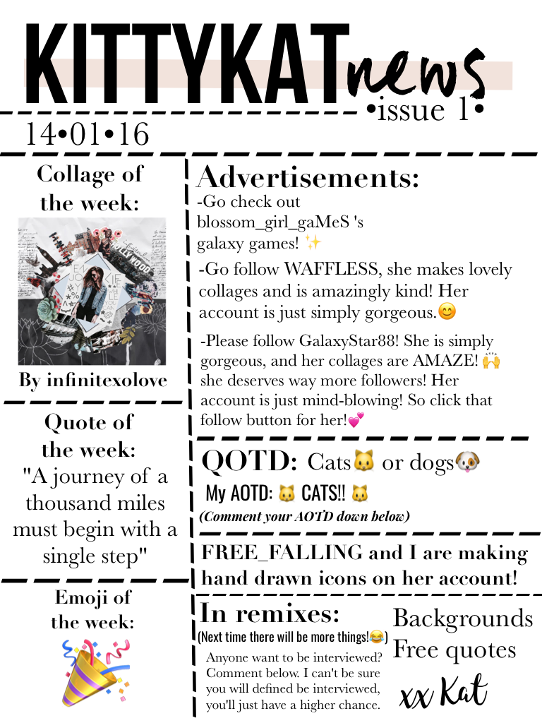 KITTYKATnews issue #1💕 finally got this posted! Sorry, I was a bit occupied with other things, but her it is! Took a while to find the info so hope you enjoy 😊 bet no one will read it!😂 xo Kat😘