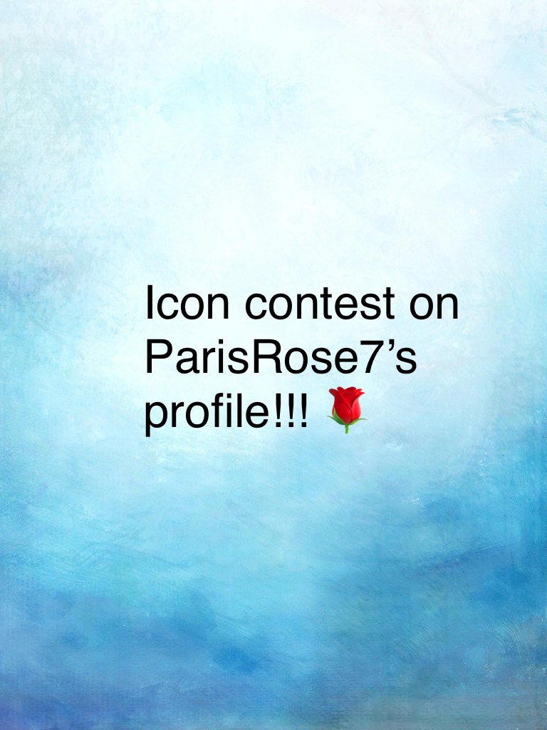 Icon contest on ParisRose7’s profile!!! 🌹