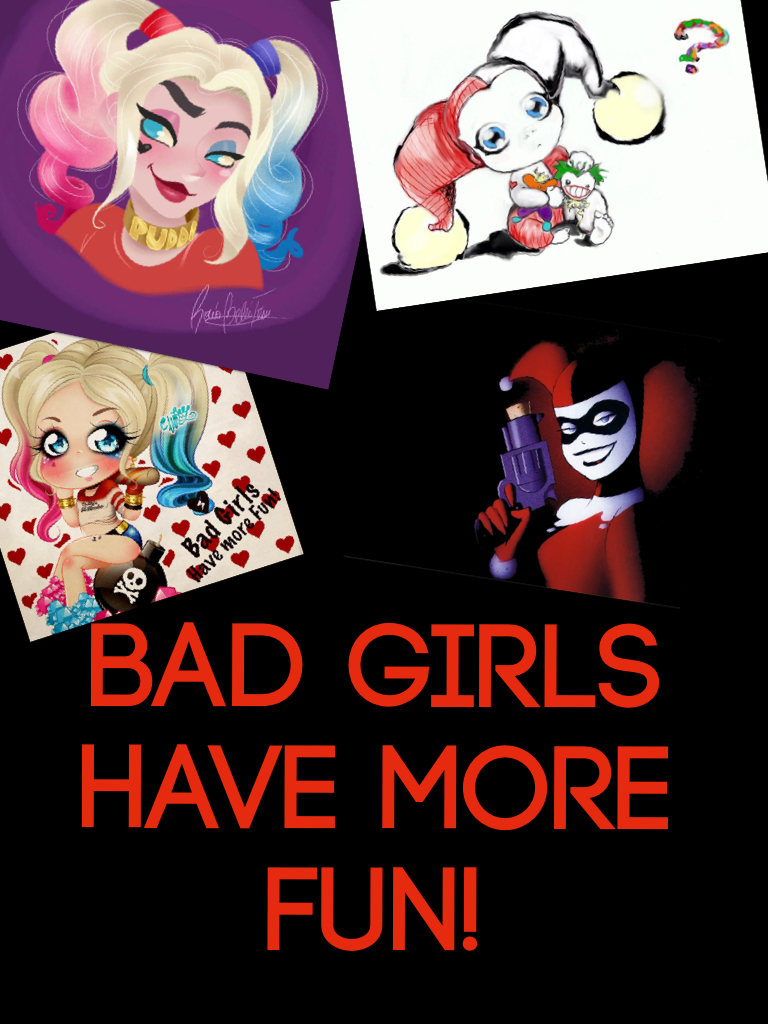 Bad girls have more fun😈