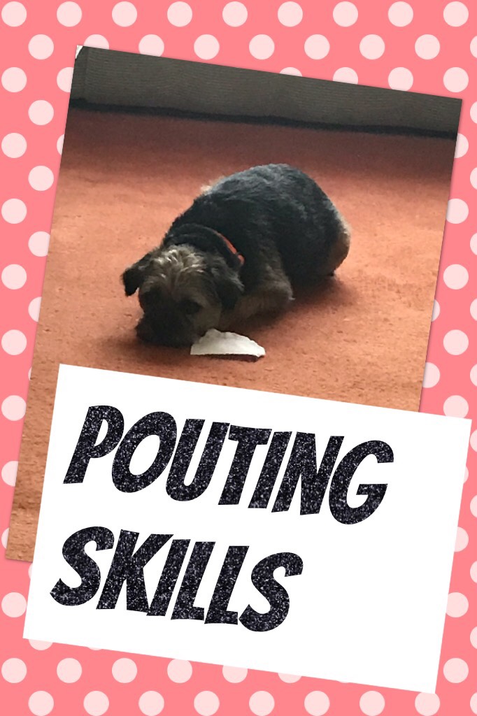 Pouting skills