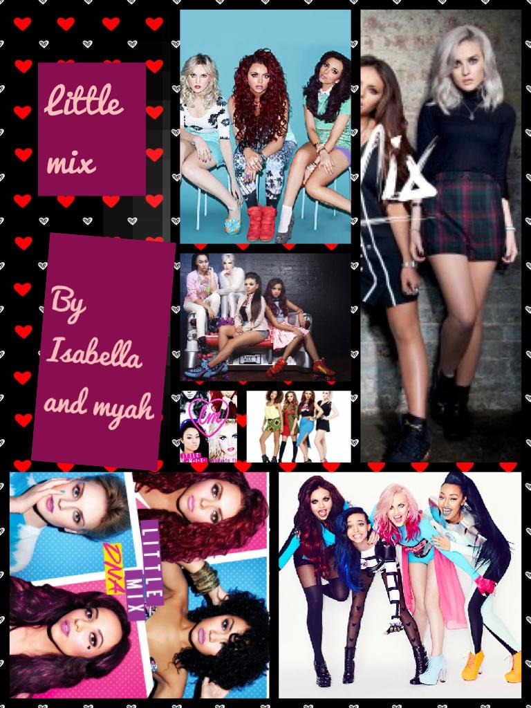 Little mix poster by Isabella and myah