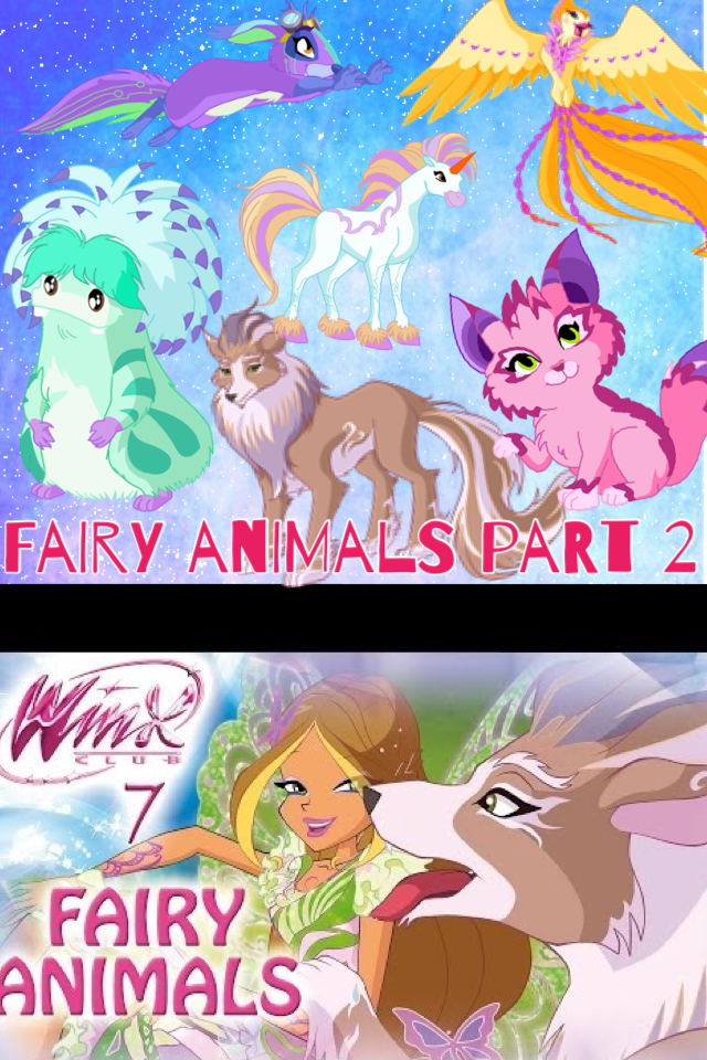 Winx club Fairy animals