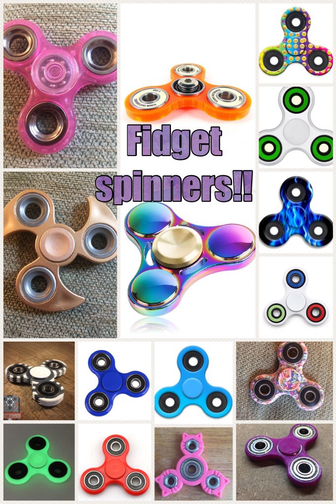 Fidget spinners!! Which one is your favourite?!