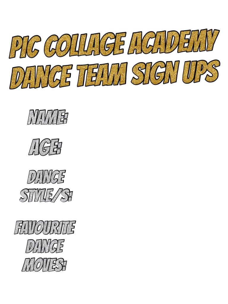 Pic collage academy dance team sign ups