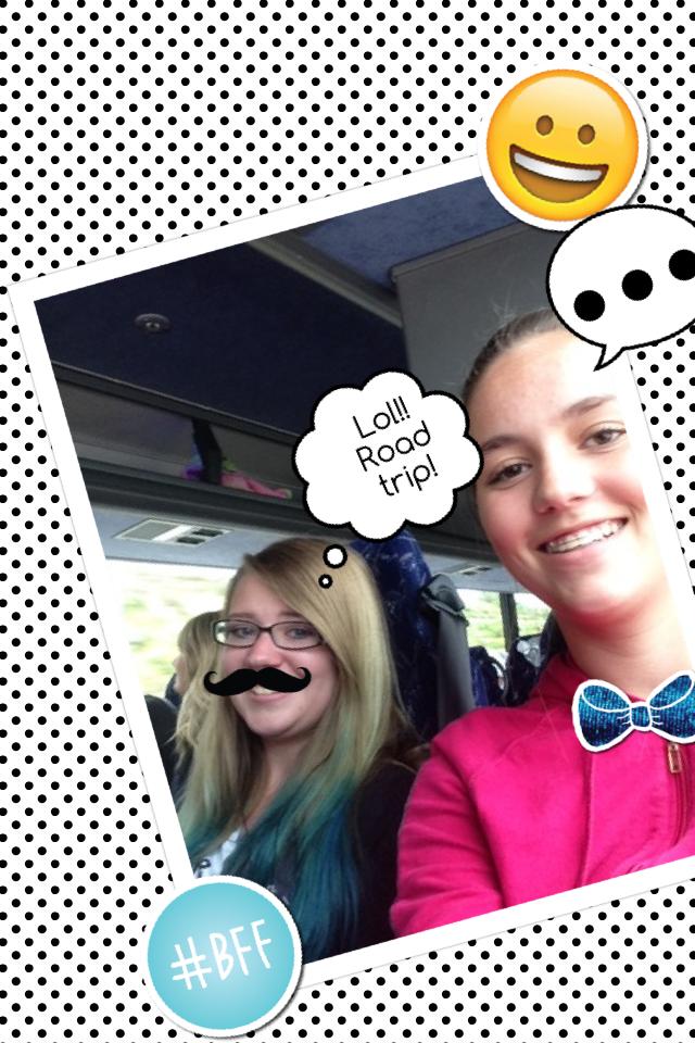 Me and my BFF! Hahaha this was in the summer we went on a trip together! 😀😀😀