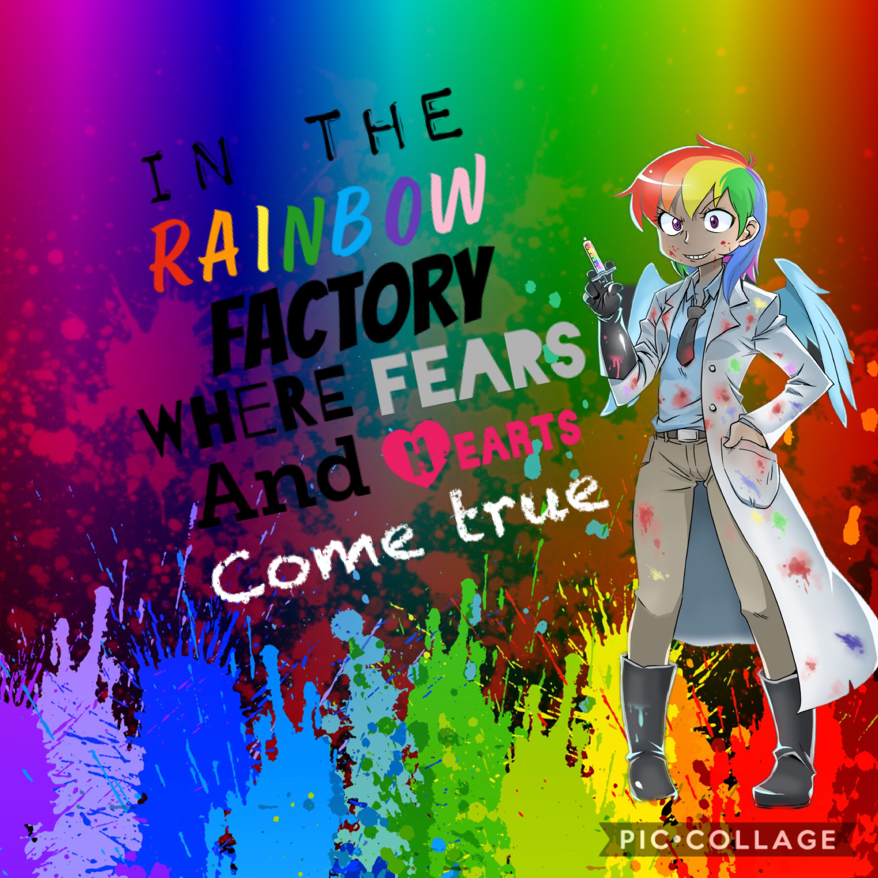 ~In the Rainbow Factory, Where fears and hearts come true~