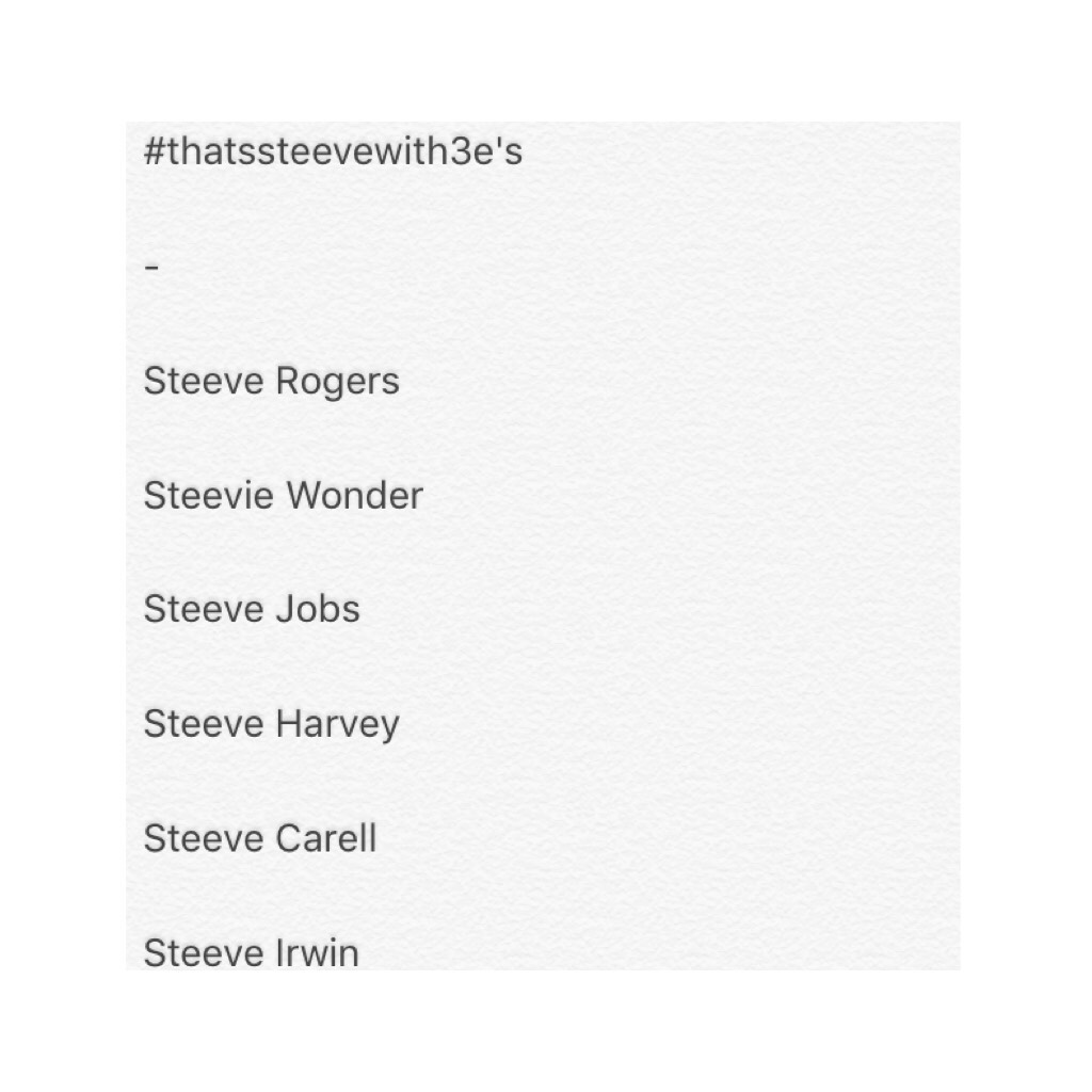 I typed "team cap 4 lyfe" into Deja's phone and she was lowkey mad so I changed it to "team let Bucky live and steeve and tony be happy" but I spelled Steve wiTH THREE E'S and that's how this list came to be