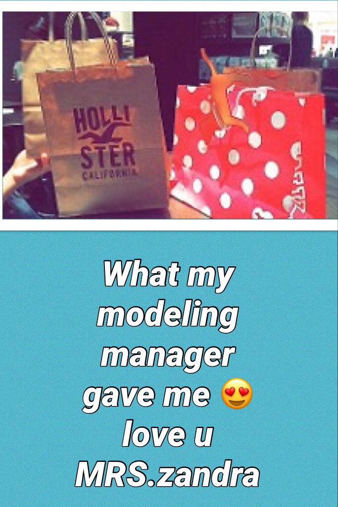 What my modeling manager gave me 😍 love u MRS.zandra 