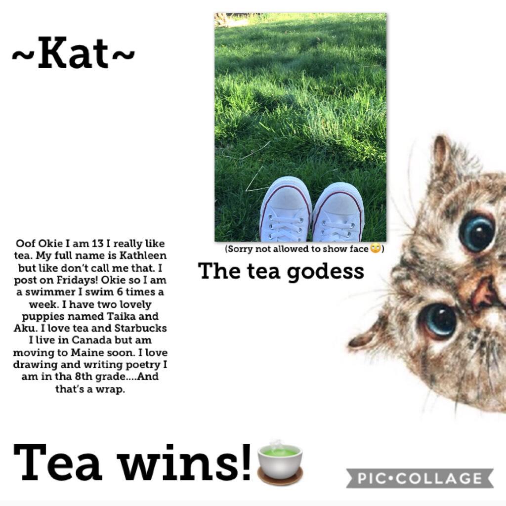 🍵KAT THE TEA GODESS🍵