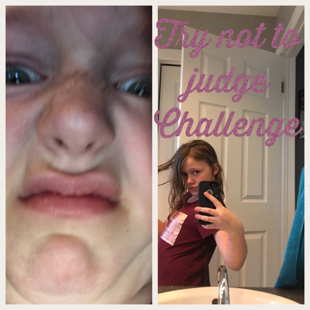 Try not to judge Challenge