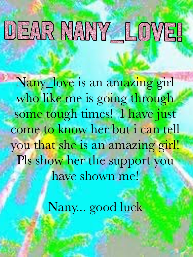 Dear nany_love!

