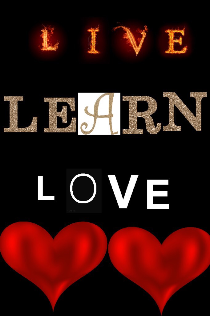 Live learn love