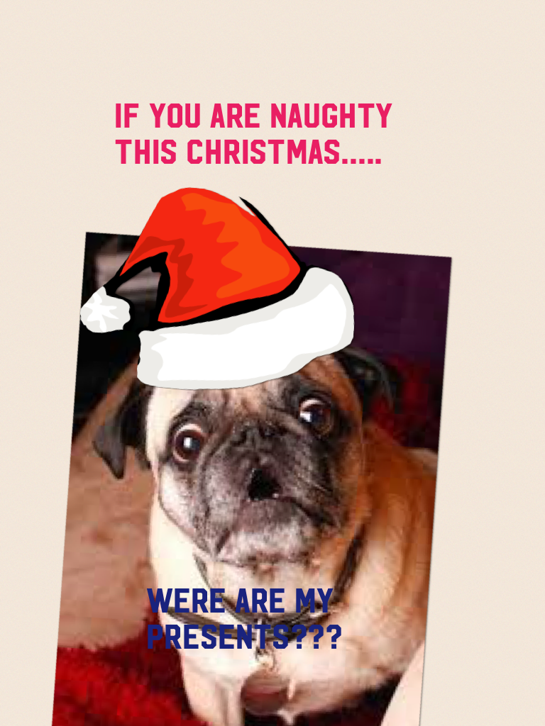 If you are naughty this Christmas.....