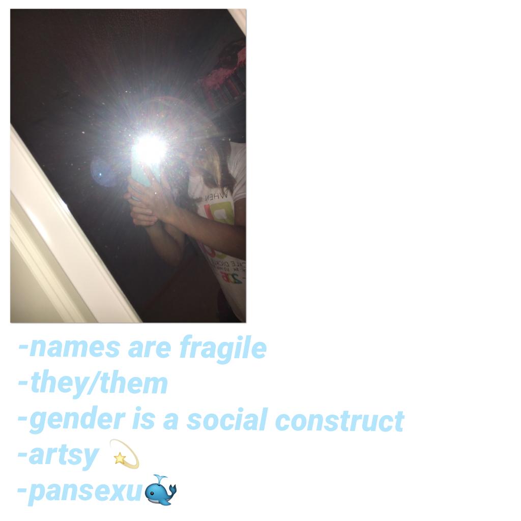 ** "names are fragile" **