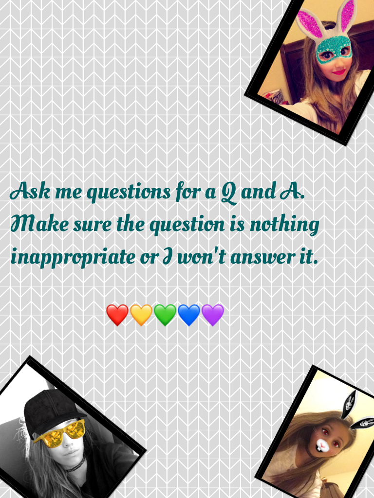 Plz remix or comment me the question and I'll answer it by making another collage!!
