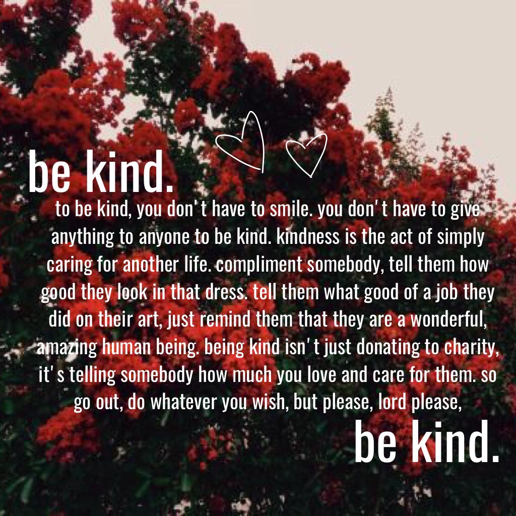 🍓🍓🍓be kind🍓🍓🍓