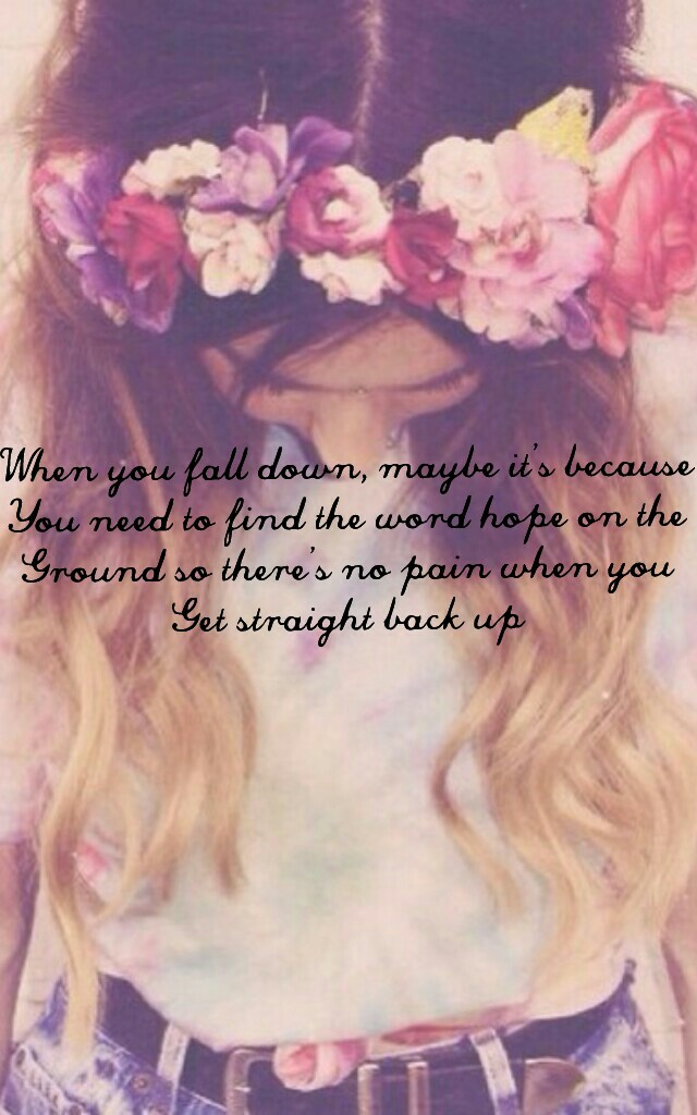 BG: Tumblr flower girl 💕 My own quote -Lucy