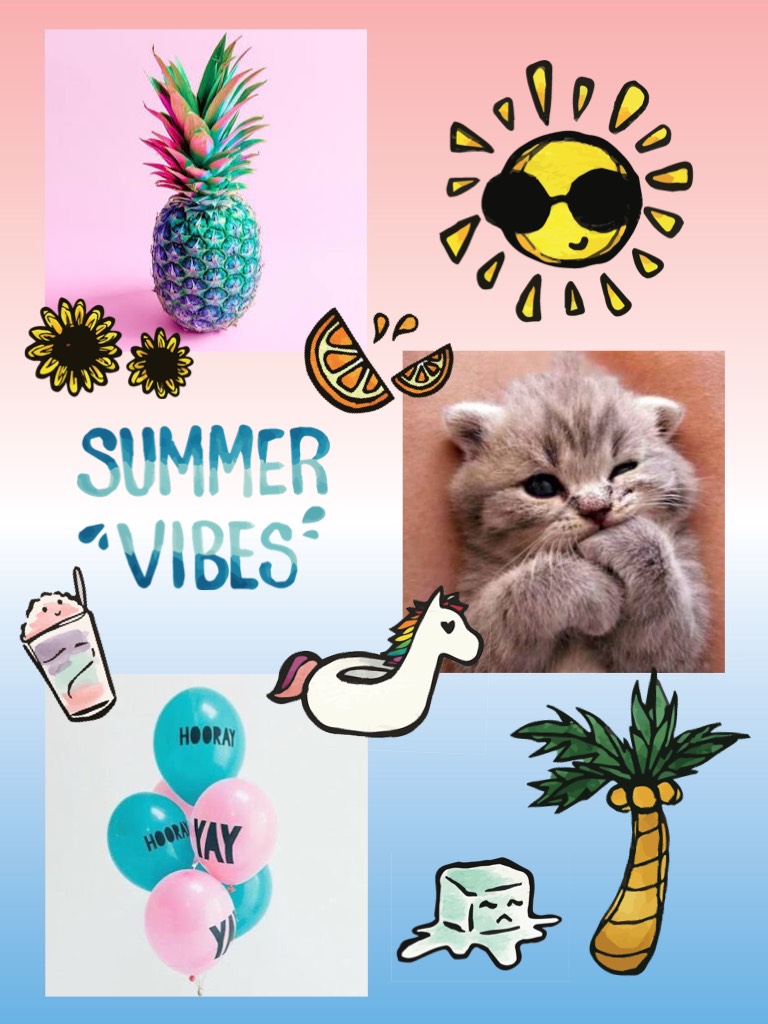 I love summer and cats and balloons and pineapples