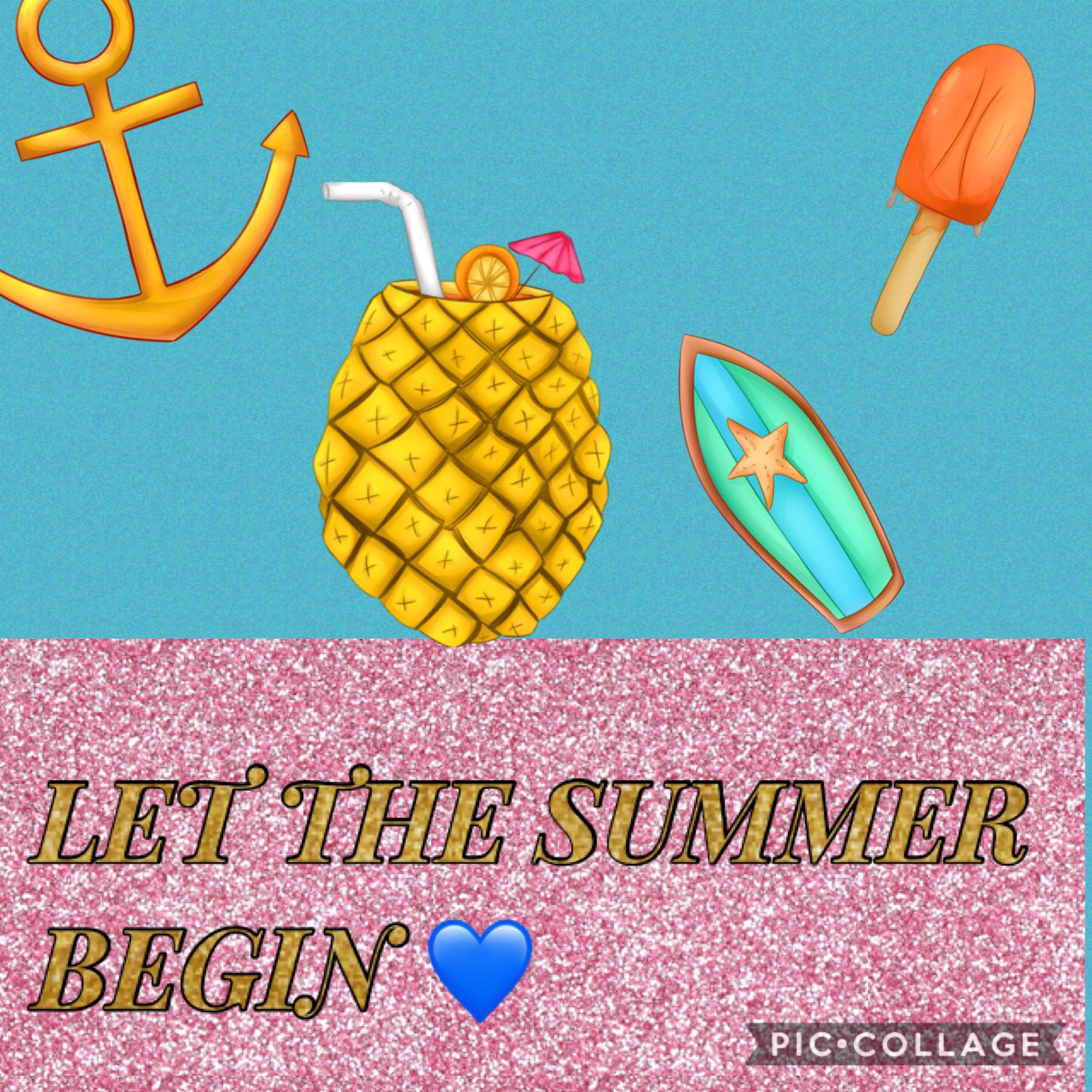 Let the summer begin 

This is my first account and I only have one follower so will you please follow me 