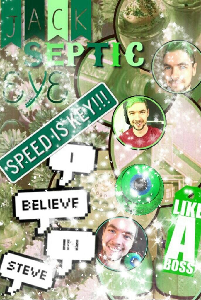 .: TAAAAAP :. 

Jacksepticeye collage! I think i'm gonna do a Markiplier and Pewdiepie one too. Comment what you think! Also, fun fact here , whilst i was doing this i nearly dropped my phone laughing when i was watching one of his videos!