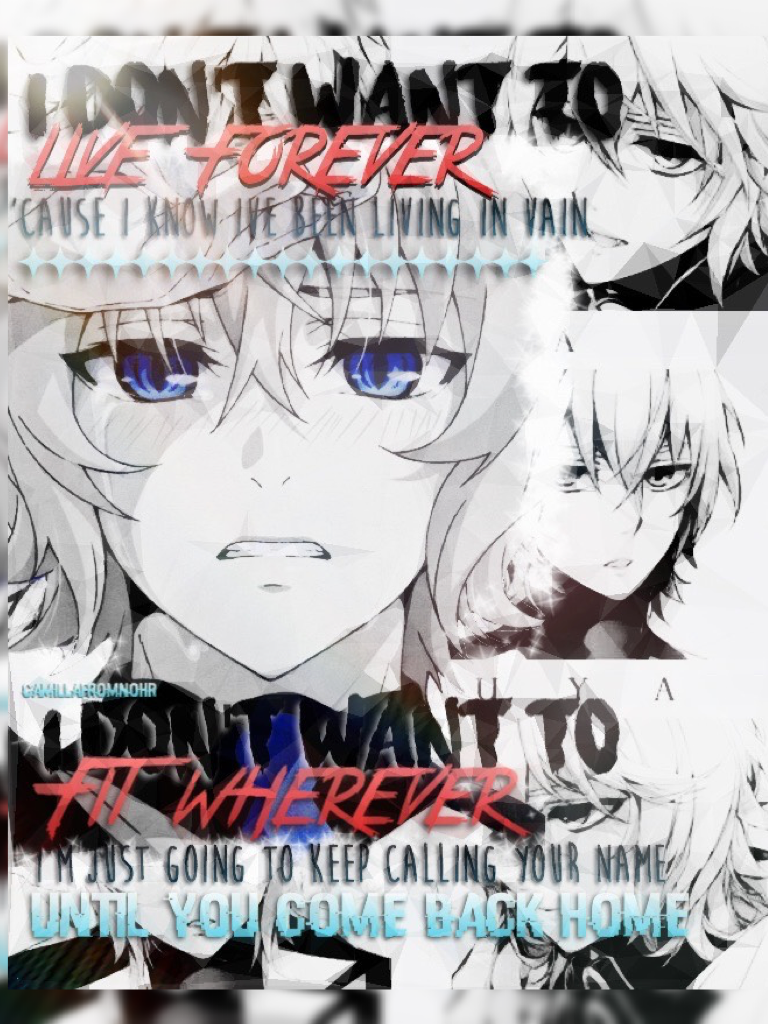 🖤*Clickies*💜
Mika edit!!! Song- "I Don't Want to Live Forever" by Zayn and Taylor Swift//THIS SONG GOES SO WELL WITH THE STORYLINE OF OWARI NO SERAPH AAA