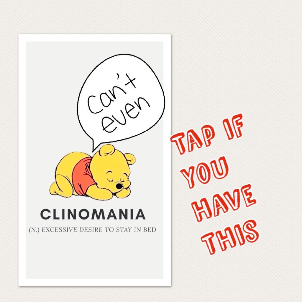 😍😴TAP if you have CLINOMANIA😴😍
