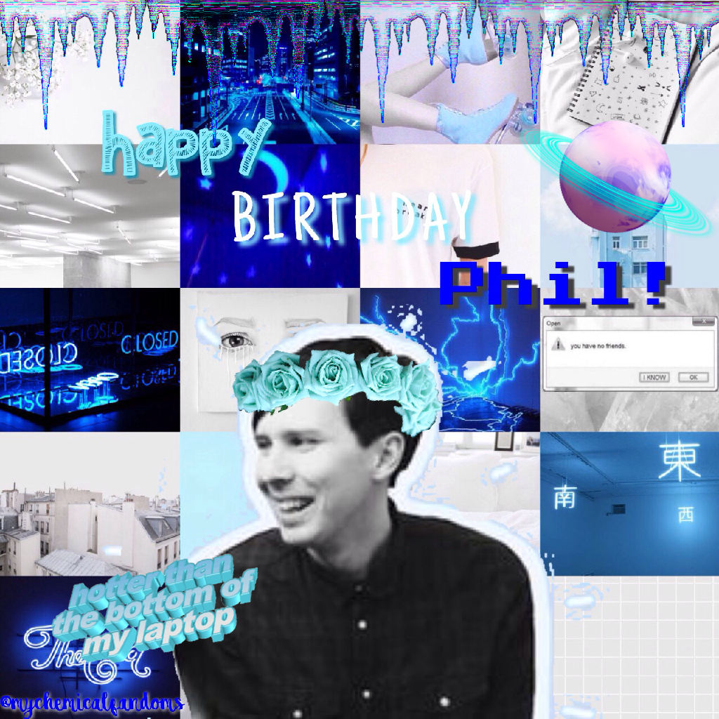 💎🐬tap💦👽
HAPPY BIRTHDAY PHIL!!! 
They grow up so fast…
Anyone know a good font app?