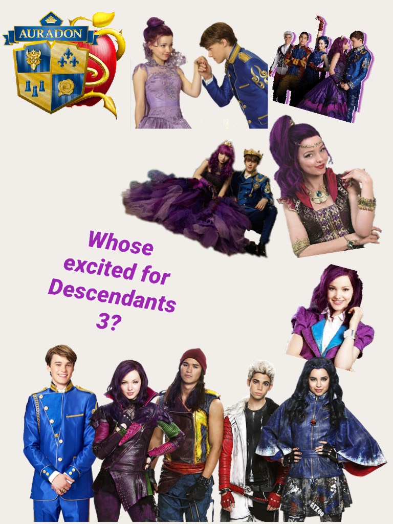 Whose excited for Descendants 3?