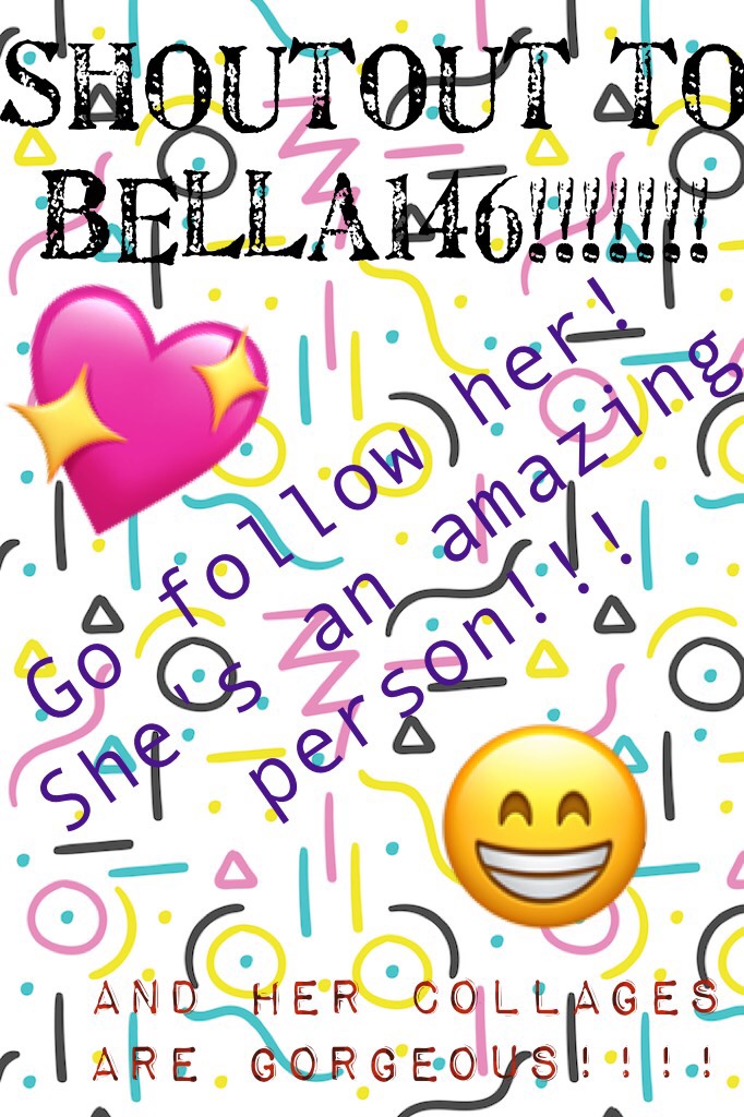 Shoutout to Bella146!!!