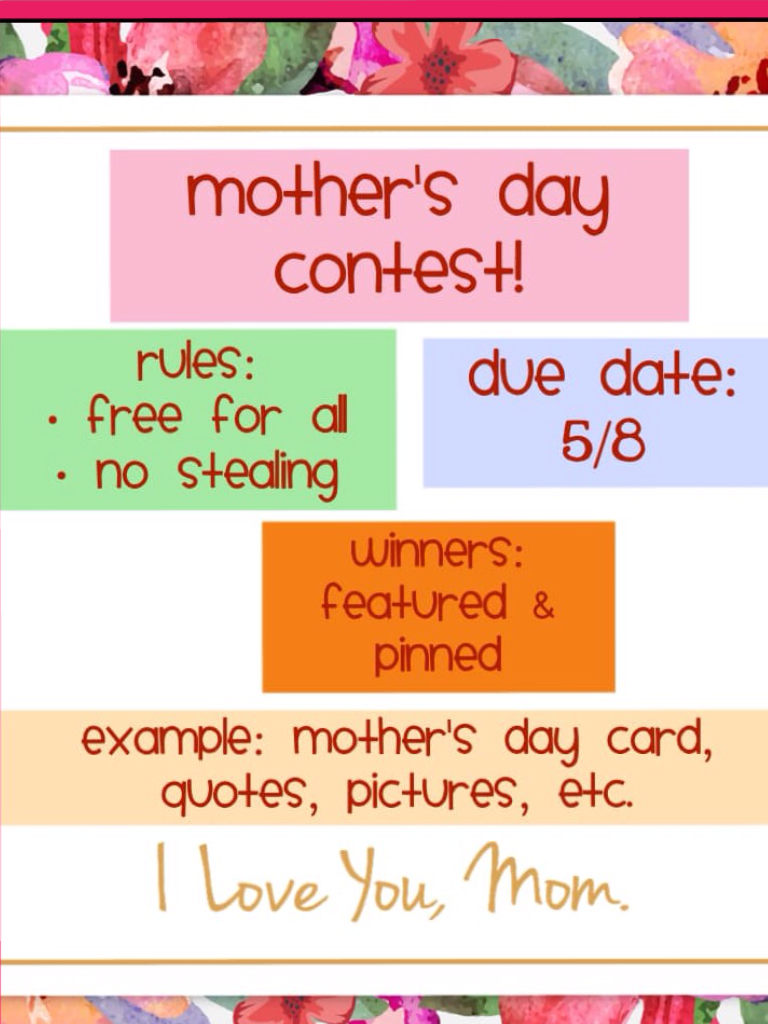 This is a little late but this Mother's Day one is going to be the Father's Day one so it is due on Friday so post your answer on the comments.And also please follow me on my channel!!!I will try to follow you back!