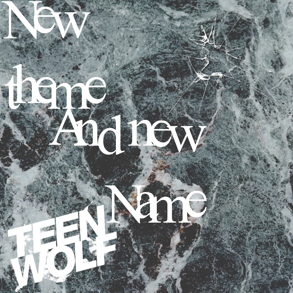 Teen wolf new theme😉