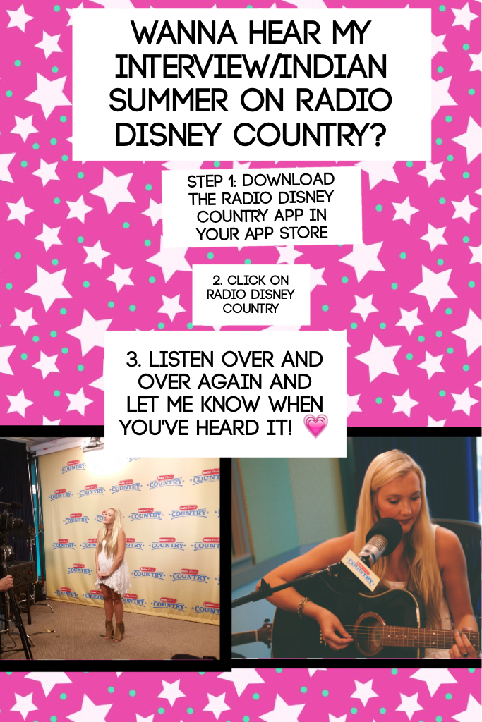 Wanna hear my
Interview/Indian Summer on radio Disney country? 