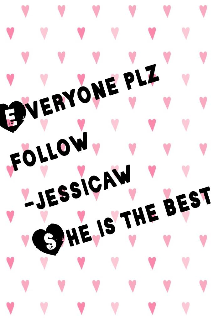 Follow her!!!!