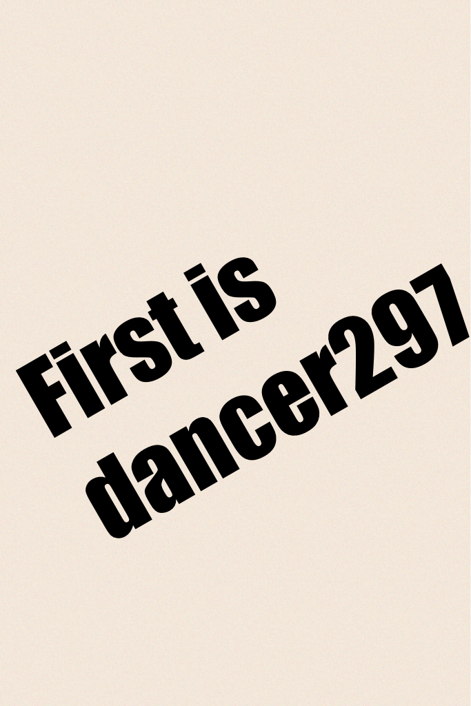First is dancer297
