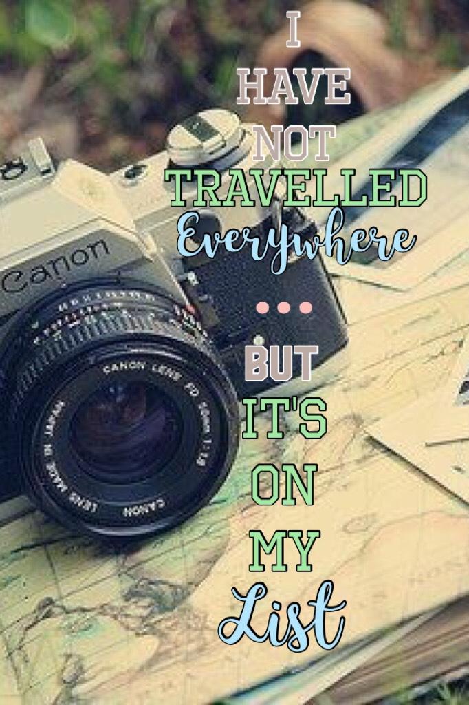 Travel the world!
✈️🗺📷📸📷