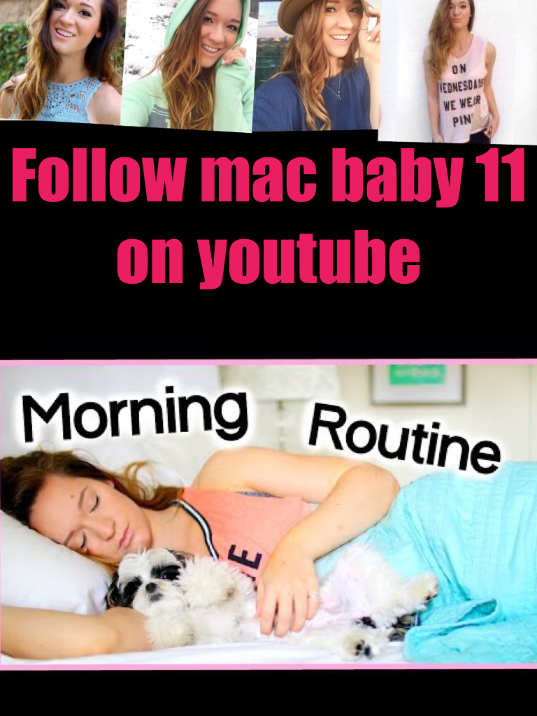 Follow mac baby 11 on youtube