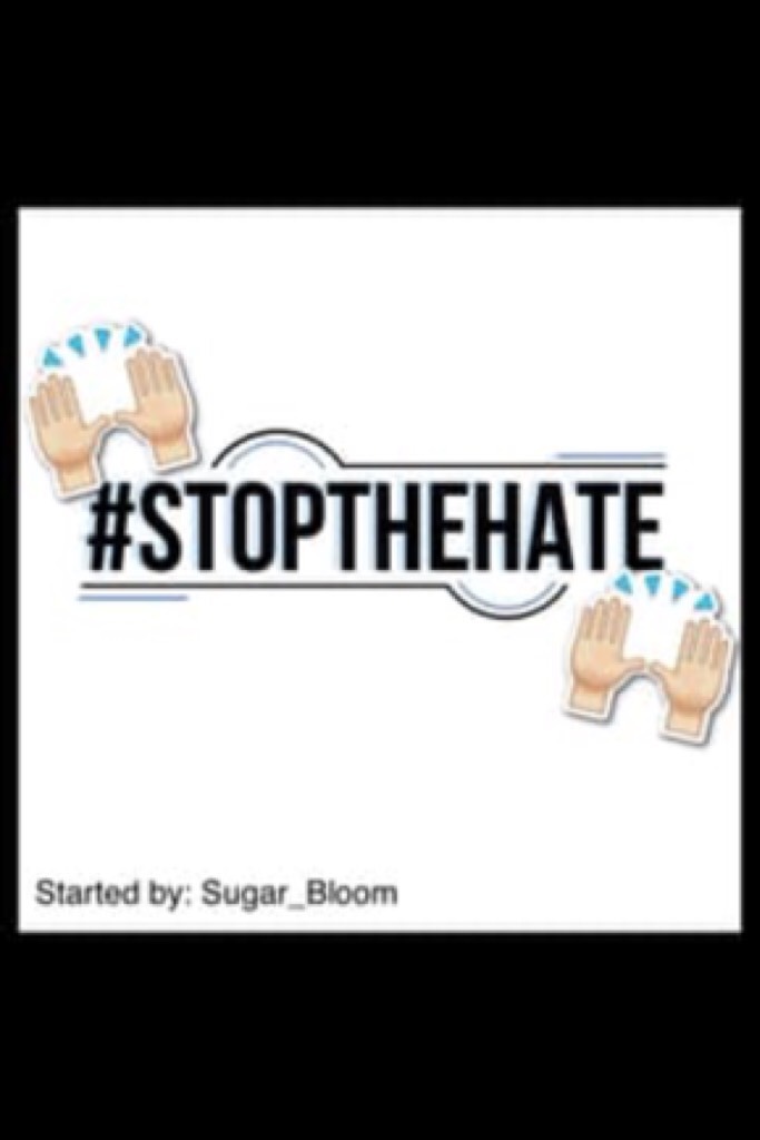 Tap
#stopthehate
Repost this! The first 10 people who repost it are getting a huge spam and a follow! #MAKEADIFFERENCE