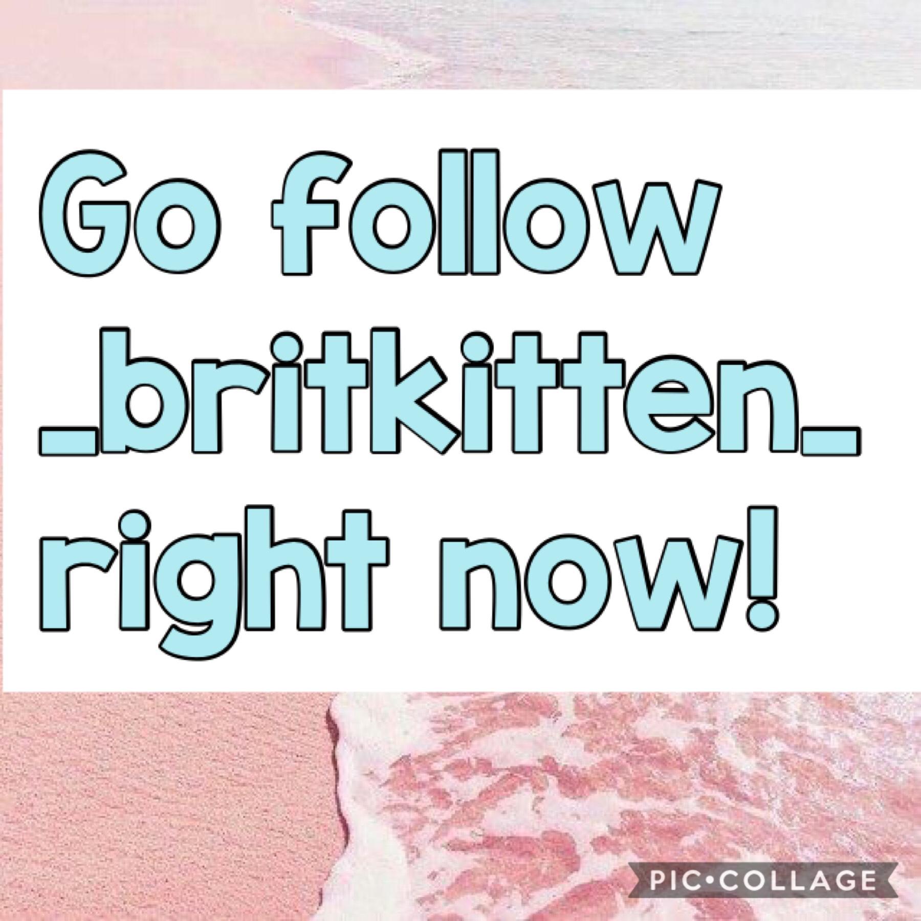 Follow her right now!
