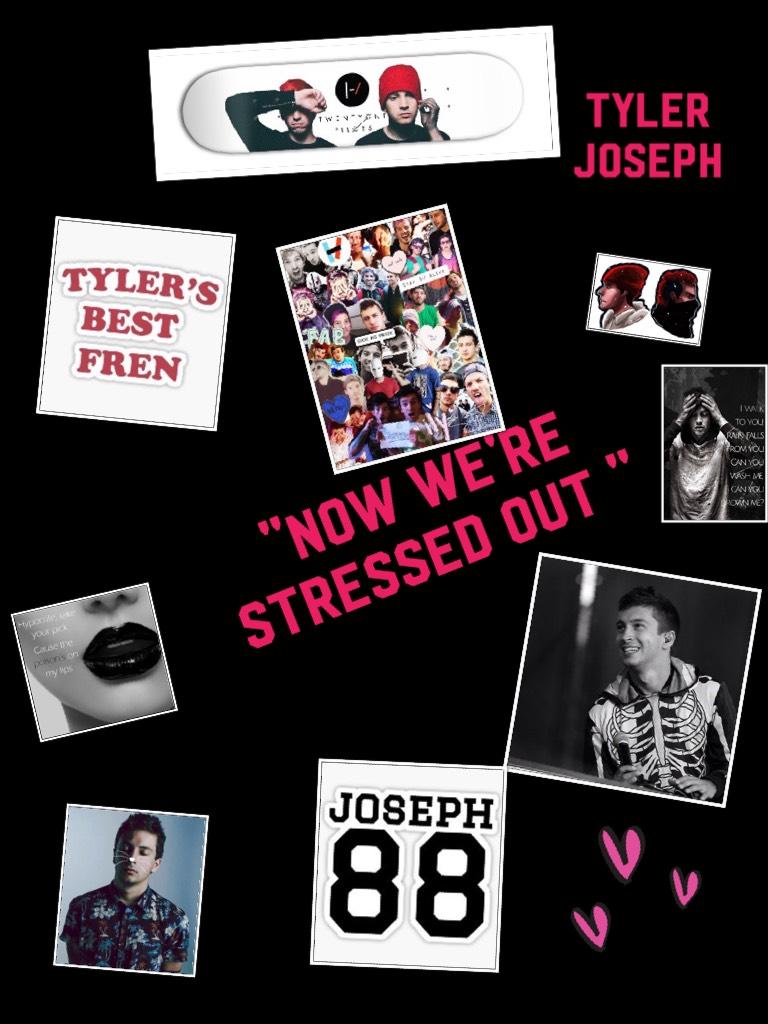 "Now We're stressed out " 