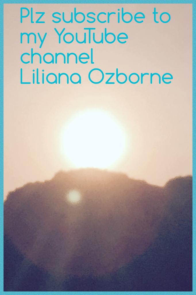 Plz subscribe to my YouTube channel 
Liliana Ozborne