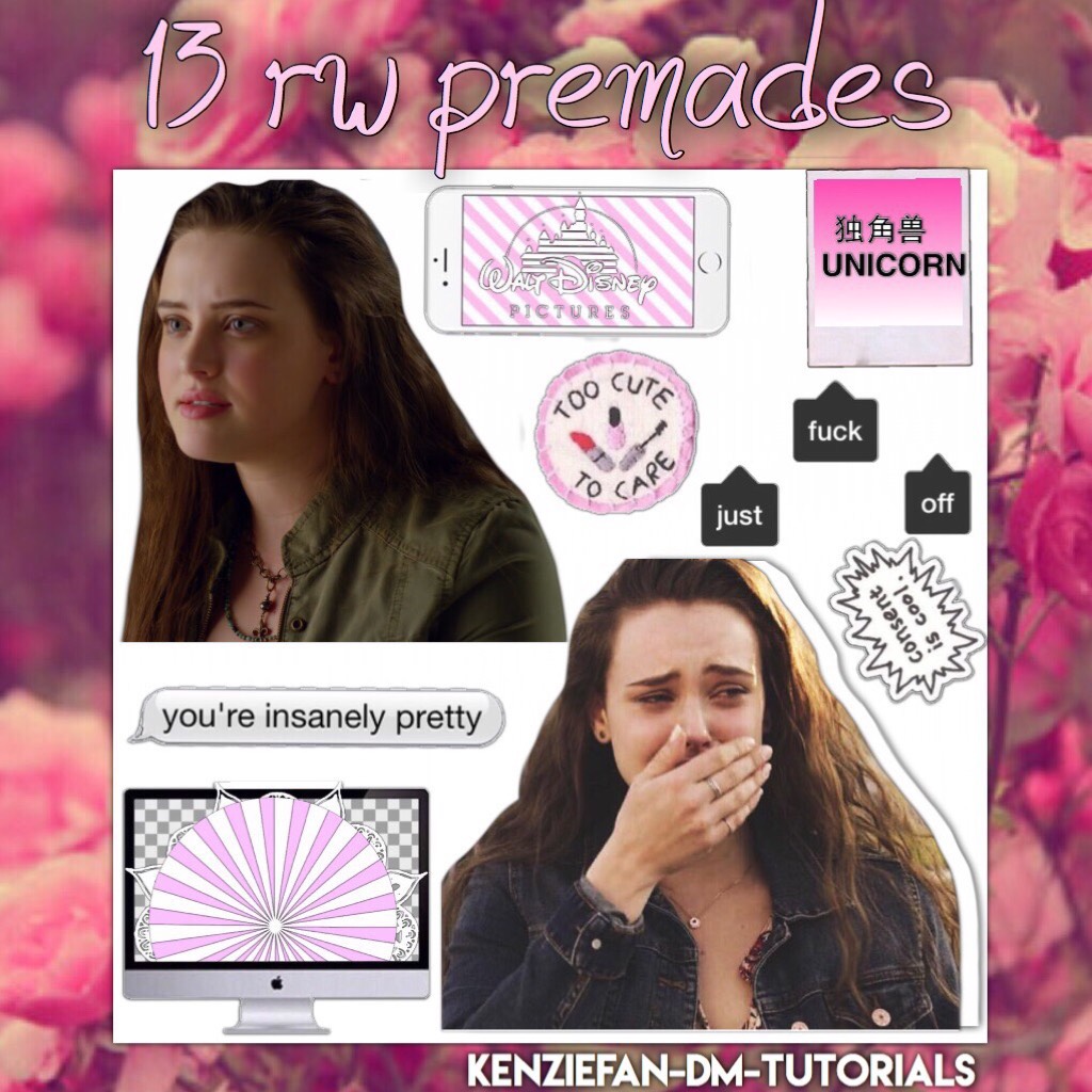 Click emoji 😊

















13 reasons why premades. I'm sorry if they are not that good. I misspelled 13 reasons why. I will post orange premades and different colored premades. 