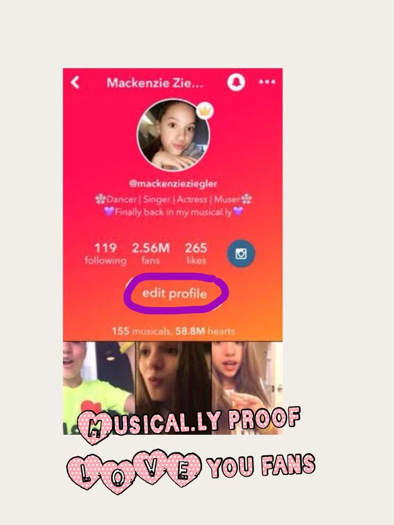 Musical.ly proof  LOVE you fans